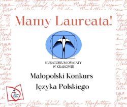 Laureat Małopolskiego Konkursu Języka Polskiego